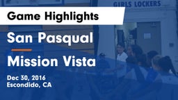 San Pasqual  vs Mission Vista Game Highlights - Dec 30, 2016