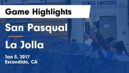 San Pasqual  vs La Jolla Game Highlights - Jan 5, 2017