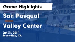 San Pasqual  vs Valley Center  Game Highlights - Jan 31, 2017