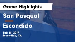 San Pasqual  vs Escondido  Game Highlights - Feb 18, 2017