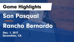 San Pasqual  vs Rancho Bernardo Game Highlights - Dec. 1, 2017