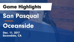 San Pasqual  vs Oceanside  Game Highlights - Dec. 11, 2017