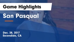 San Pasqual  Game Highlights - Dec. 28, 2017