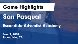 San Pasqual  vs Escondido Adventist Academy Game Highlights - Jan. 9, 2018