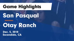 San Pasqual  vs Otay Ranch  Game Highlights - Dec. 5, 2018