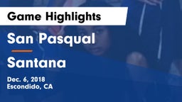 San Pasqual  vs Santana Game Highlights - Dec. 6, 2018