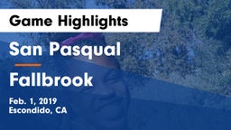 San Pasqual  vs Fallbrook  Game Highlights - Feb. 1, 2019