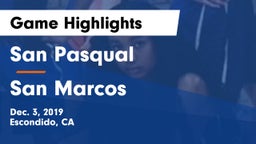 San Pasqual  vs San Marcos  Game Highlights - Dec. 3, 2019