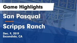 San Pasqual  vs Scripps Ranch  Game Highlights - Dec. 9, 2019
