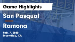 San Pasqual  vs Ramona  Game Highlights - Feb. 7, 2020