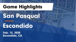 San Pasqual  vs Escondido  Game Highlights - Feb. 13, 2020