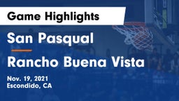 San Pasqual  vs Rancho Buena Vista  Game Highlights - Nov. 19, 2021