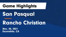 San Pasqual  vs Rancho Christian  Game Highlights - Nov. 30, 2021