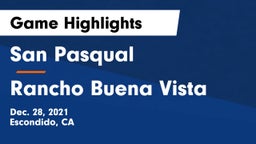 San Pasqual  vs Rancho Buena Vista  Game Highlights - Dec. 28, 2021