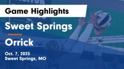 Sweet Springs  vs Orrick  Game Highlights - Oct. 7, 2023