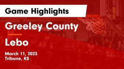 Greeley County  vs Lebo Game Highlights - March 11, 2023