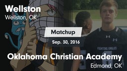 Matchup: Wellston  vs. Oklahoma Christian Academy  2016