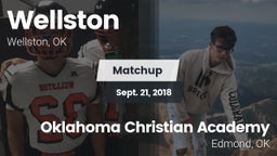 Matchup: Wellston  vs. Oklahoma Christian Academy  2018