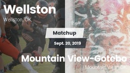 Matchup: Wellston  vs. Mountain View-Gotebo  2019