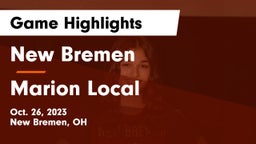 New Bremen  vs Marion Local Game Highlights - Oct. 26, 2023
