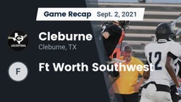 Recap: Cleburne  vs. Ft Worth Southwest 2021