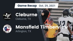 Recap: Cleburne  vs. Mansfield Timberview  2021