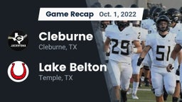 Recap: Cleburne  vs. Lake Belton   2022