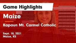 Maize  vs Kapaun Mt. Carmel Catholic  Game Highlights - Sept. 18, 2021
