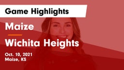 Maize  vs Wichita Heights  Game Highlights - Oct. 10, 2021