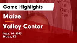 Maize  vs Valley Center  Game Highlights - Sept. 16, 2023