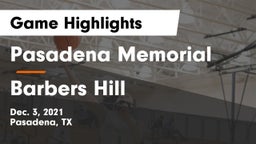 Pasadena Memorial  vs Barbers Hill  Game Highlights - Dec. 3, 2021