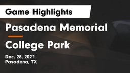 Pasadena Memorial  vs College Park  Game Highlights - Dec. 28, 2021