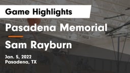 Pasadena Memorial  vs Sam Rayburn  Game Highlights - Jan. 5, 2022