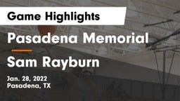 Pasadena Memorial  vs Sam Rayburn  Game Highlights - Jan. 28, 2022