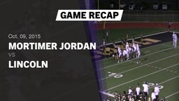 Recap: Mortimer Jordan  vs. Lincoln  2015