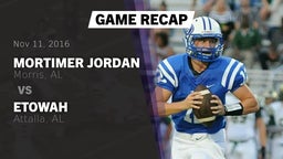 Recap: Mortimer Jordan  vs. Etowah  2016