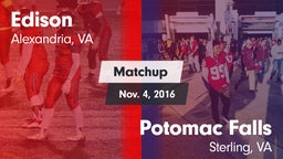 Matchup: Edison  vs. Potomac Falls  2016