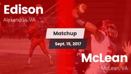Matchup: Edison  vs. McLean  2017