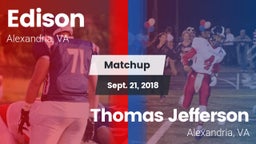 Matchup: Edison  vs. Thomas Jefferson  2018