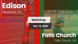 Matchup: Edison  vs. Falls Church  2018
