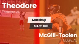 Matchup: Theodore  vs. McGill-Toolen  2018