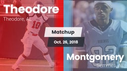 Matchup: Theodore  vs. Montgomery  2018