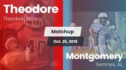 Matchup: Theodore  vs. Montgomery  2019