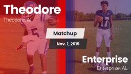 Matchup: Theodore  vs. Enterprise  2019