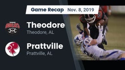 Recap: Theodore  vs. Prattville  2019