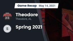 Recap: Theodore  vs. Spring 2021 2021