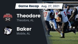 Recap: Theodore  vs. Baker  2021