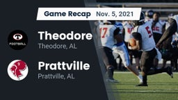 Recap: Theodore  vs. Prattville  2021