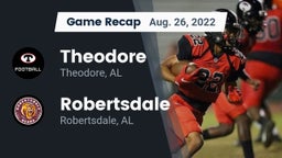 Recap: Theodore  vs. Robertsdale  2022