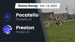 Recap: Pocatello  vs. Preston  2022